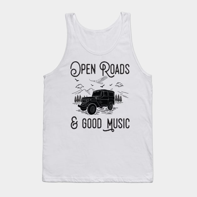 Open Roads And Good Music Tank Top by Eugenex